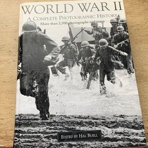World War 2:  A Complete Photographic History Hardcover Book
